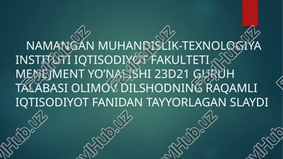 raqamli iqtisodiyotning rivojlantirishning zamonaviy konsepsiyalari — PPTX