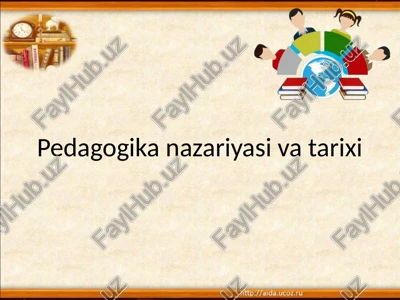 pedagogikanazariyasi — PPTX
