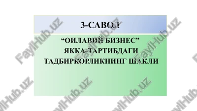 oilaviy biznes — PPTX