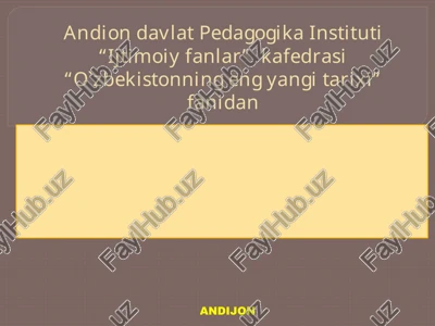 o‘zbekistonning eng yangi tarixi — PPTX