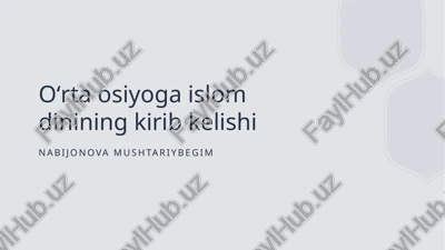 oʻrta osiyoga islom dinining kirib kelishi — PPTX