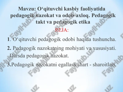 o‘qituvchi kasbiy faoliyatida pedagogik nazokat va odob-axloq — PPT