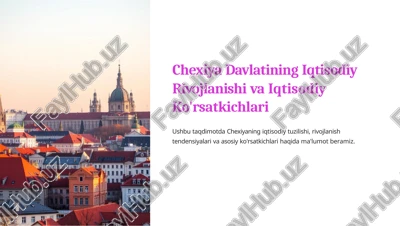 chexiya iqtisodiyotining umumiy tavsifi — PPTX
