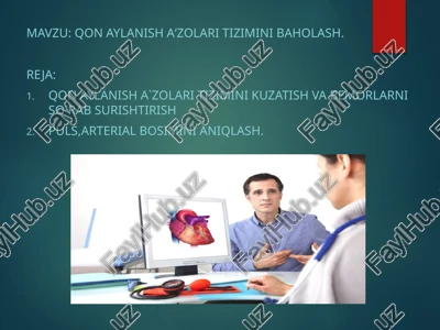 qon aylanisha‘zolaritizimini baholash — PPTX