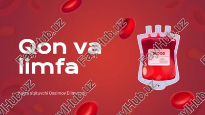 qon va limfa — PPTX