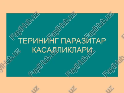 terining parazitar kasalliklari — PPT