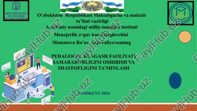 pedagogik kengash faoliyati samaradorligini oshirish va shaffofligini ta'minlash — PPTX