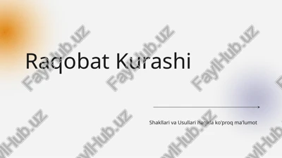 raqobat kurashi — PPTX
