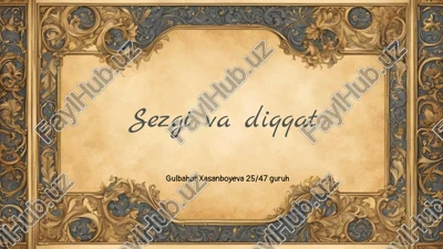 sezgi va diqqat — PPTX