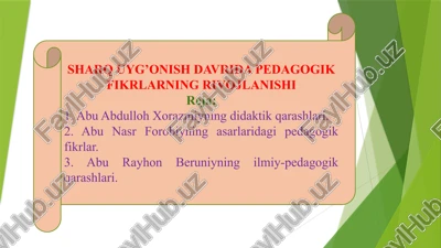 abuabdulloh xorazmiyning didaktik qarashlari — PPTX