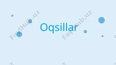 oqsillar 2 — PPTX