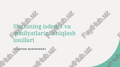 talantlarni aniqlash usullari — PPTX
