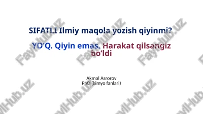 sifatli ilmiy maqola yozish — PPTX