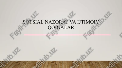 sotsialnazorat va ijtimoiy qoidalar — PPTX