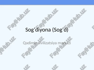 sogʻdiyona (sogʻd) — PPTX