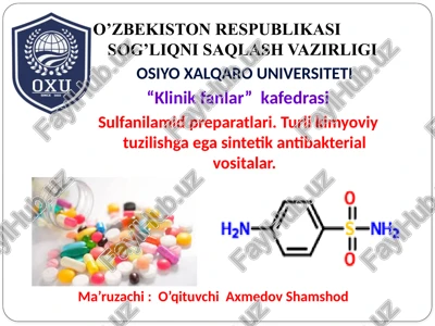 sulfanilamidpreparatlari — PPTX