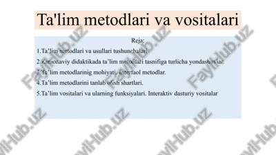 ta'lim metodlari va usullari — PPTX
