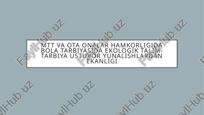 ekologik talim-tarbiya — PPTX