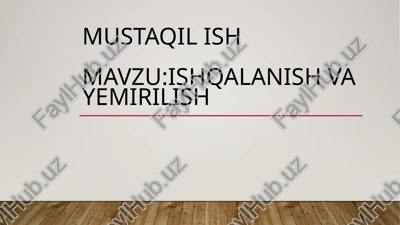 ishqalanish va yemirilish — PPTX