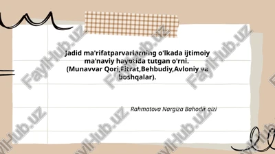 jadidchilik harakati va uning ma'rifatparvarlik tamoyillari — PPTX