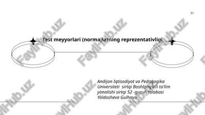 test meyyorlari (norma)larning reprezentativligi — PPTX