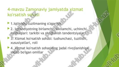 zamonaviy jamayiatda xizmat ko'rsatish sohasi — PPTX
