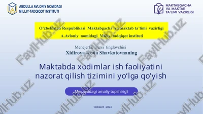 maktabdaxodimlar ish faoliyati nazorat qilish tizimini yo‘lga qo‘yish — PPTX