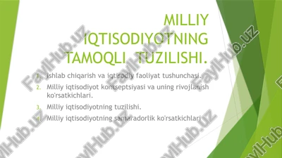 milliy iqtisodiyotning tamoqilishi — PPTX