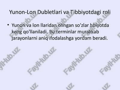 yunon-lotin dubletlari va tibbiyotdagi roli — PPTX