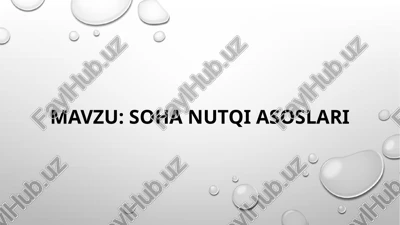 soha nutqi asoslari — PPTX