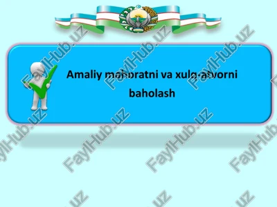 amaliy mahoratni va xulq-atvorni baholash — PPT