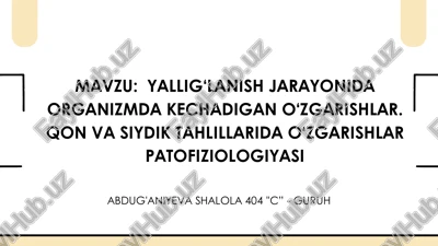 yallig‘lanish jarayonida organizmda kechadigan o‘zgarishlar — PDF