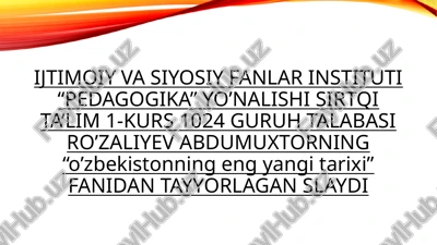 o'zbekistonning eng yangi tarixi — PPTX