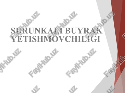 surunkali buyrakyetishmovchiligi — PPT