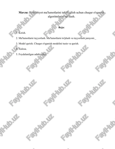biotibbiyot ma'lumotlarini tahlil qilish uchun chuqur o'rganish algoritmlari — DOCX