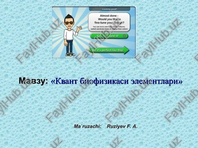 kvant biofizikasi elementlari — PPT
