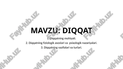 diqqatning mohiyati — PPTX