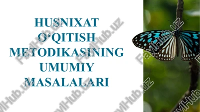 husnixato‘qitish metodikasi — PPTX