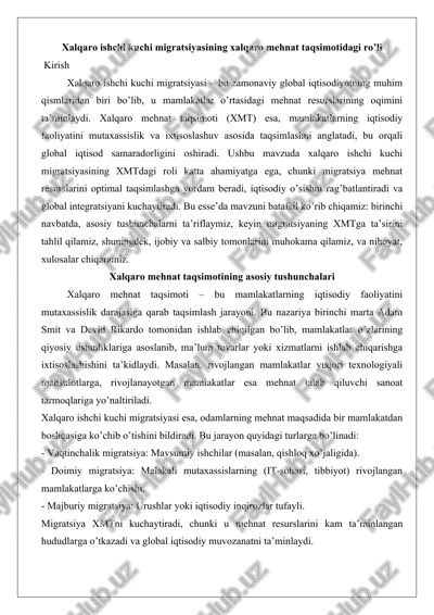 xalqaro ishchi kuchi migratsiyasining xalqaro mehnat taqsimotidagi ro’li — DOCX