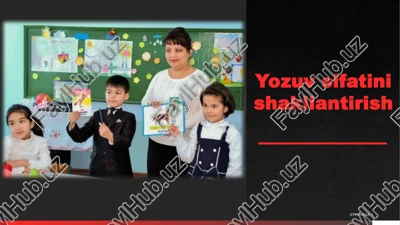 yozuvsifatini shakllantirish — PPTX