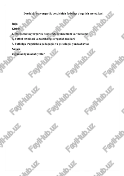 dastlabki tayyorgarlik bosqichida futbolga o‘rgatish metodikasi — DOCX