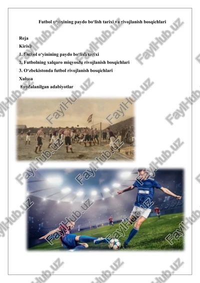 futbol o‘yinining paydo bo‘lish tarixi va rivojlanish bosqichlari — DOCX