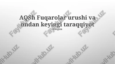 aqsh fuqarolar urushi va undan keyingi taraqqiyot — PPTX