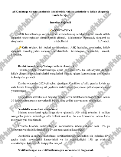 ask mintaqa va ustaxonalarida ishchi orinlarini shaxodatlash va ishlab chiqarish texnik darajasi — DOCX
