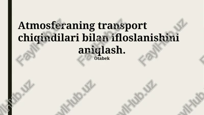 kam ifloslantiruvchi transport vositalari — PPTX