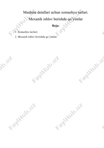 mashina detallari uchun xomashyo turlari — DOCX