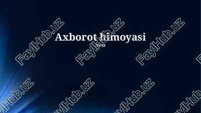 axborot xavfsizligi tahdidi — PPTX