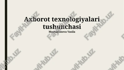 axborot texnologiyalari tushunchasi — PPTX
