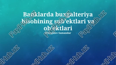 banklarda buxgalteriya hisobi — PPTX
