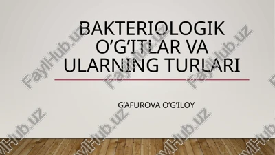 bakteriologiko'g'itlar va ularning turlari — PPTX